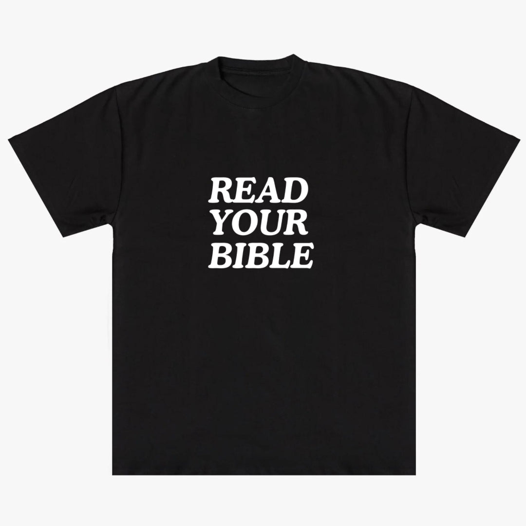 Read Your Bible T-Shirt